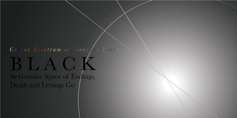 Black: The Genuine Space of Death, Endings, and Letting Go