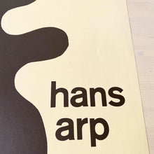 Load image into Gallery viewer, Hans Arp
